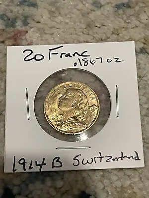 1914 B Switzerland Gold 20 Francs UNC .1867 AGW 6.47 Grams Of .90 Gold • $445