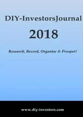 Diy-Investors 2019 Journal: Research Record Organise & Prosper! • $19.89