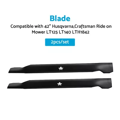 Blades Suitable For 42  HusqvarnaCraftsman Ride On Mower LT125 LT140 LTH1842 • $42