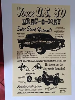 Vintage Drag Race Poster For YORK U.S. 30 Drag -0- Way August 7 1965    11 X 17 • $9.95