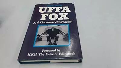 UFFA FOX: A PERSONAL BIOGRAPHY By June Dixon - Hardcover **Mint Condition** • $53.95