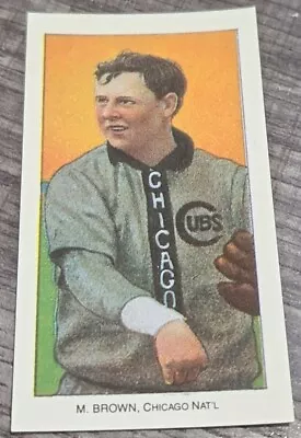 1909 T206 Reprint Mordecai Brown CHI Cubs -#2051 • $19.95