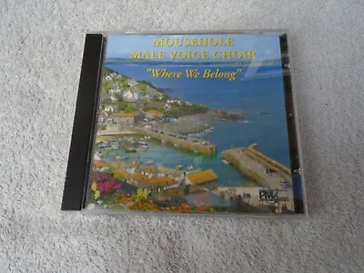 Mousehole Male Voice Choir - Where We Belong - CD • £11.99
