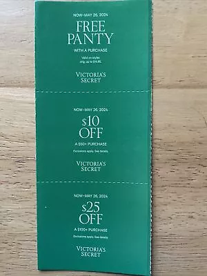 Victoria’s Secret Coupons Panty W/purchase $10 Off $50/$25 Off $100 Exp 5/26/24 • $9.99