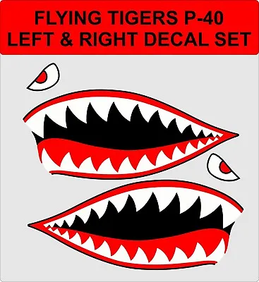 Flying Tigers Shark Teeth P-40 Warhawk WW2 Vinyl Decal Stickers • $7.50