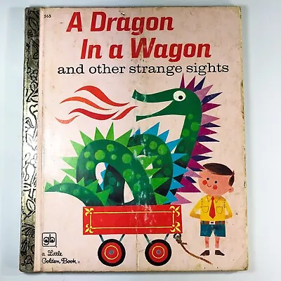 Vintage Little Golden Book A Dragon In A Wagon Janette Rainwater 1976 • $4.86