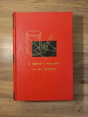 A CHILD'S HISTORY OF THE WORLD By V.M. Hillyer Red Hardcover  Spenser Press 1951 • $29.95