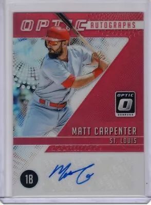 2018 Panini Donruss Optic Baseball Matt Carpenter Optic Autographs Red #'d /25 • $15