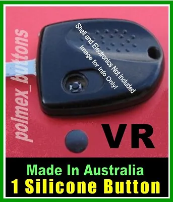 $9 • Buy For Repair Holden Commodore VR  Remote Key - 1 Silicone Key BUTTON Replacement