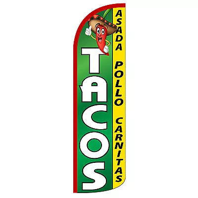 Tacos Flag Flutter Feather Banner Swooper Extra Wide Windless • $24.95