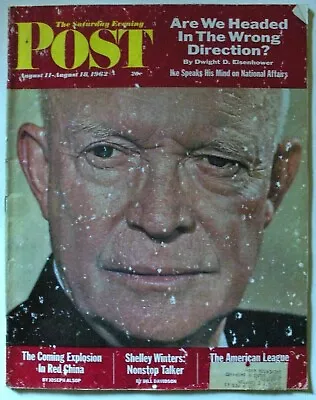 SATURDAY EVENING POST Aug 11 1962 Eisenhower Eiffel Winters China Alsop Baseball • $16