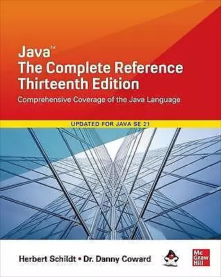 Java: The Complete Reference Thirteenth Edition • £37