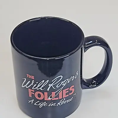 Will Rogers Follies A Life In Review Coffee Mug - Vintage - FREE SHIPPING • $12.99