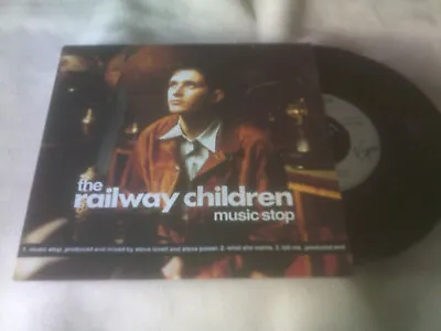 The Railway Children - Music Stop - Vinyl 7  Single • £2.49