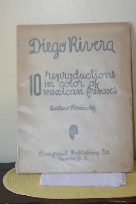 Diego Rivera 10 Reproductions In Color Of Mexican Frescoes 1946 Printed In Mexic • $75