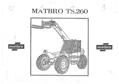 Matbro Telehandler TS260 Parts Manual • £28.85