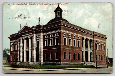 Lauderdale County Court House Meridan Mississippi Postcard E25 • $9.95