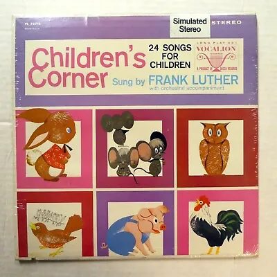 FRANK LUTHER Children's Corner LP SEALED 24 Songs For Children     La4 • $16