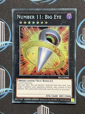 Yugioh BLC1-EN001 Number 11: Big Eye Secret Rare Card 1st Ed NM • $5.22