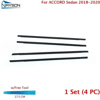 Window Outer Weatherstrip Sweep Molding Trim Seal For Honda Accord 4D 2018-2020 • $29.47