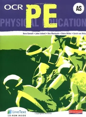 OCR AS PE Student Book By Ken MackrethDavid CarnellJohn IrelandSarah Van Wel • £3.29