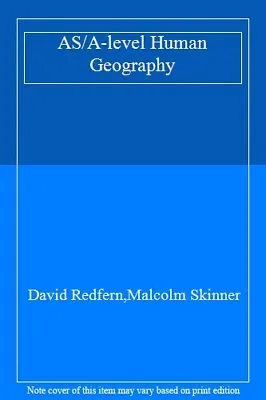 AS/A-Level Human Geography Student Workbook-David Redfern Malco • £4.58