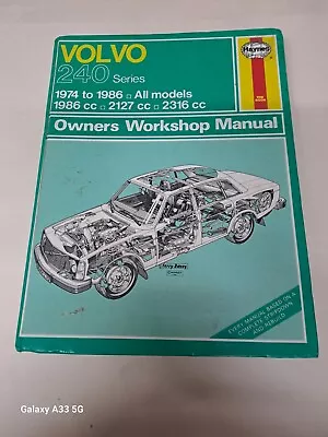 Haynes Workshop Manual No. 598. Vol. 1979 To 1986. All Models. VOLVO 240 • $3.73