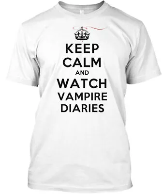 Keep Calm And Watch Vampire Diaries - T-Shirt Made In The USA Size S To 5XL • $20.59