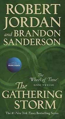 The Gathering Storm: Book Twelve Of The Wheel Of Time By Robert Jordan (English) • $29.56