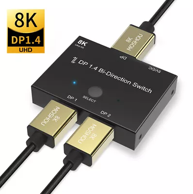 DisplayPort 1.4 Bi-Direction Switch Splitter 1X2 Or 2x1 DP 1.4  8K@30Hz 4K@120Hz • $29.99