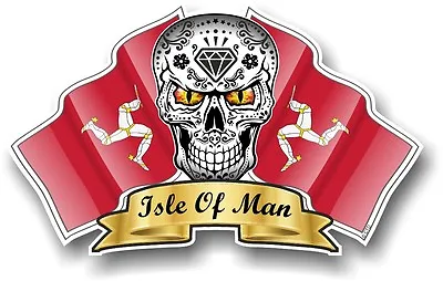 Mexican Sugar Skull & Isle Of Man Mann Maanx Flags Car Helmet TT Sticker Decal • £2.83