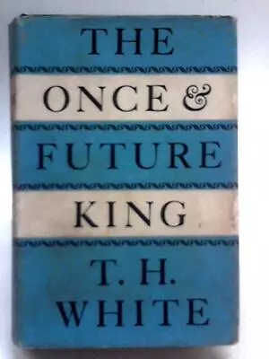 The Once And Future King (T. H. White - 1958) (ID:36124) • $68.75