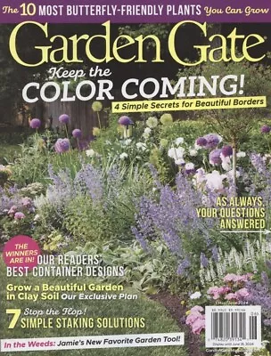 Garden Gate May/June 2024 • $10.99