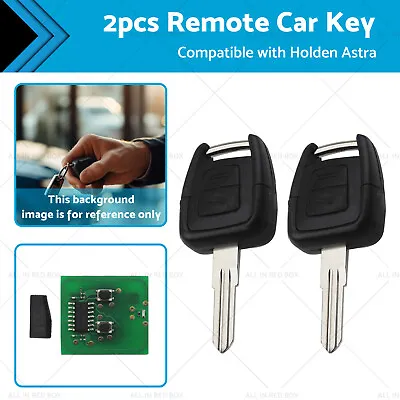 2x Complete Remote Key Suitable For Holden Astra TS 98-04 433mhz ID40 2 Buttons • $47.99