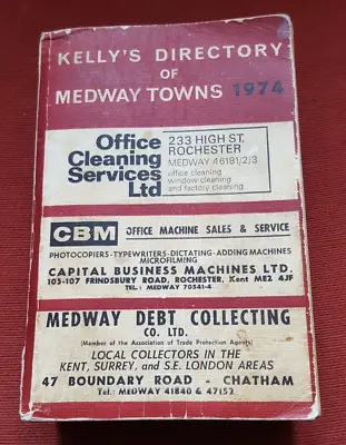 Kelly's Directory Of Medway Towns 1974 - Paperback • £42