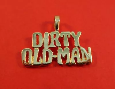 14kt Gold Plated Dirty Old Man Word Pendant Charm- 2355 • $7.99