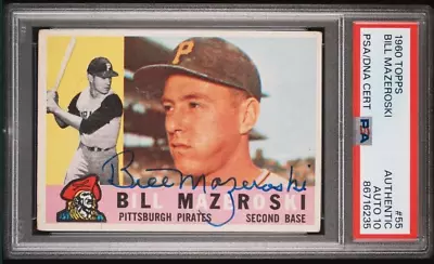 1960 Topps BILL MAZEROSKI Signed Baseball Card #55 PSA/DNA Auto 10 Pirates • $98