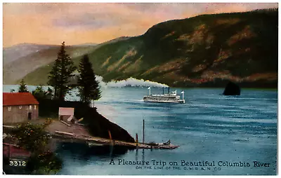 Postcard Pleasure Trip Columbia River O.W.N. Railroad Co. Steamship On The River • $7.57