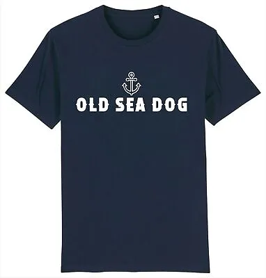 OLD SEA DOG - Sailing Boating Yachting Crew Captain Skipper Nautical T-Shirt • £9.95