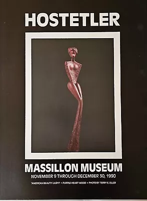 David Hostetler Massillon Museum Art Show Poster Exotic Wood Sculpture Eiler • $40