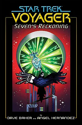 Star Trek: Voyager: Seven's Reckoning By Baker Dave • £6.16