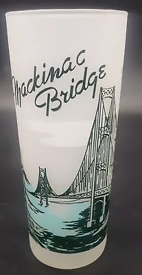 Vintage Retro MCM Frosted Glass Tumbler Mackinac Bridge Souvenir 16 Ounces • $12