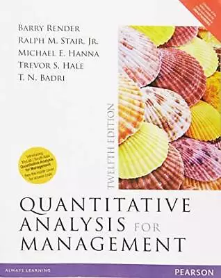 Quantitative Analysis For Management 12 Ed - Paperback By Badri Render - GOOD • $9.33
