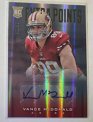 2013 Panini Prestige Extra Points Rookie Autograph Vance McDonald Rc Auto /50 • $2.29