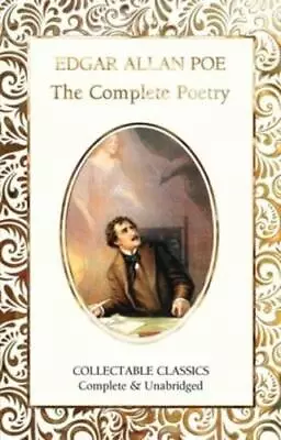 The Complete Poetry Of Edgar Allan Poe By Edgar Allan Poe • £8.99