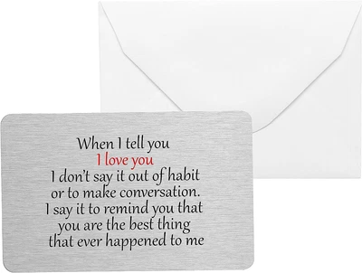 £2.91 • Buy Sentimental Keepsake When I Tell You I Love You Metal Wallet Card Valentine's