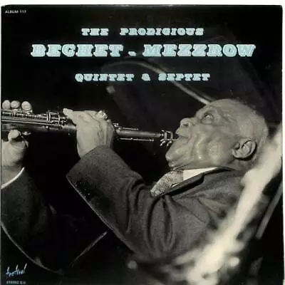 Sidney Bechet Prodigious Bechet Mezzrow Quintet & Septet Double LP Album 33 EX- • $13.99