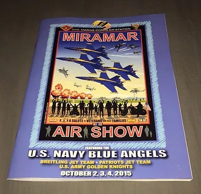 Miramar 2015 Air Show Program Magazine Blue Angels Original • $7