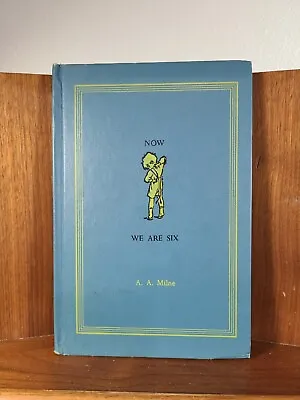 $11.25 • Buy Now We Are Six By A. A. Milne 1955 Vintage Illustrated Pooh Reader Hardcover