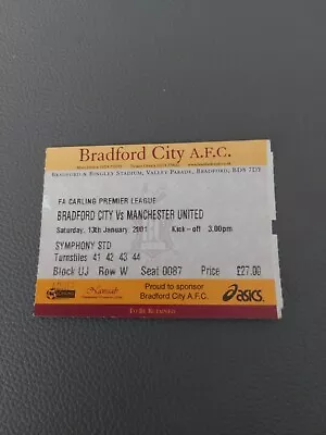 BRADFORD CITY V MANCHESTER UNITED/MAN UTD FOOTBALL MATCH TICKET 13TH JAN 2001 • £1.99